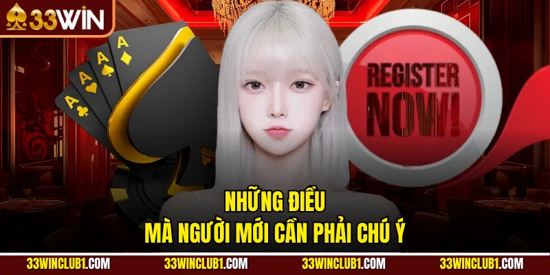 Những điều mà người mới cần phải chú ý